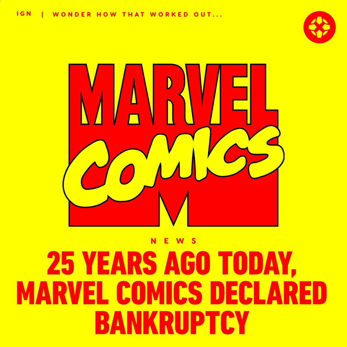 IGN's tweet photo. On December 27, 1996 Marvel Comics filed for bankruptcy. 

25 years later, the MCU alone has generated billions upon billions of dollars in revenue, and Marvel as a whole is going strong. https://t.co/yVZKyhlbi1