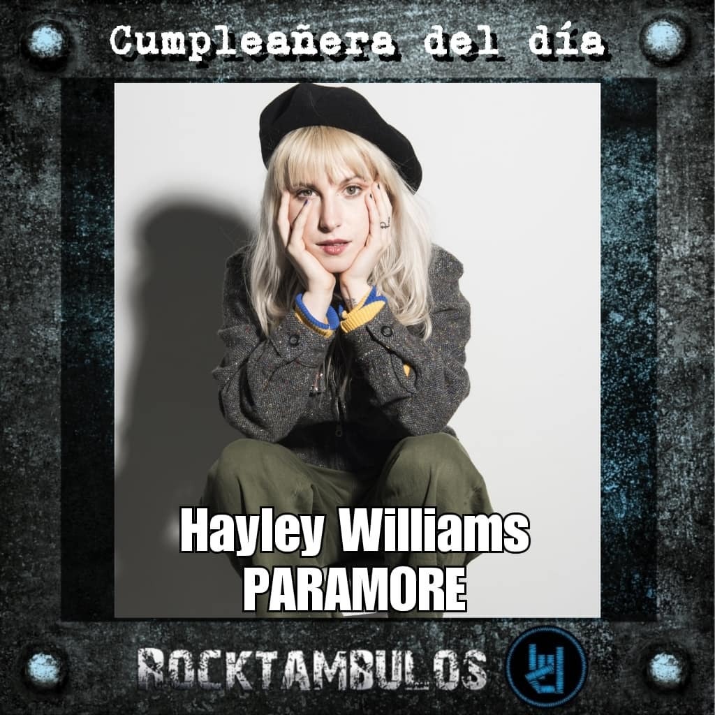 Hoy le cantamos cumpleaños a la talentosa Hayley Williams Happy birthday Yelyah! 