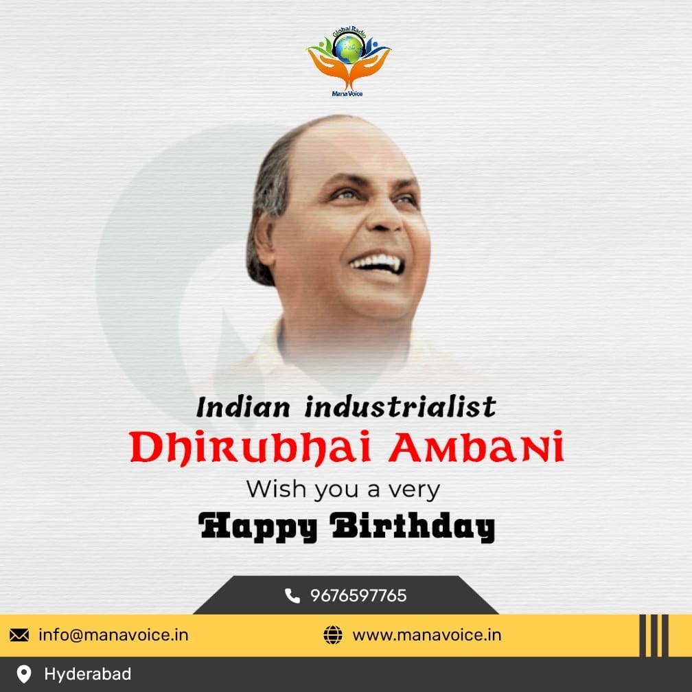 Happy Birthday Dhirubhai Ambani Ji      