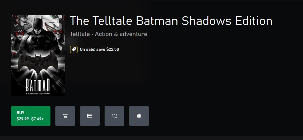 Batman - The Telltale Series Shadows Edition (X1) $7.49 via Xbox.  