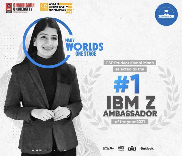 We feel glad to share that our 4th year CSE Student, Komal Mann has been selected as the #1 IBM Z Ambassador Of The Year 2021 and also recognized as '@IBMZ Rising Star' by TechChannel'.