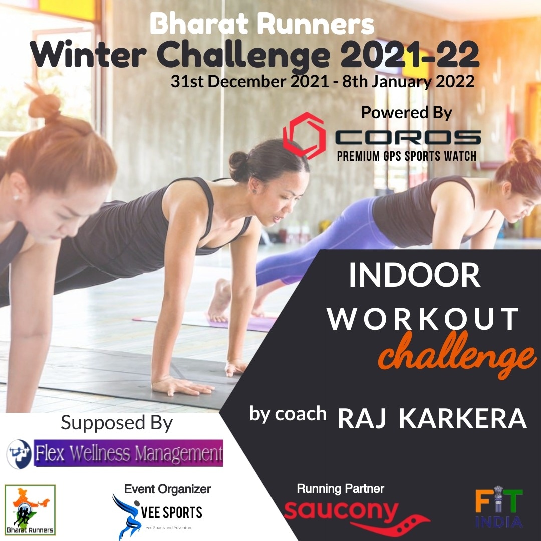 RunnersBharat's tweet photo. Bharat Runners Winter Challenges 2021-22

Indoor  Workouts Challenges with Coach Raj Karkera Sir. 

Start from 31st Dec 2021.

#BharatRunners #HumFitToIndiaFit 🇮🇳 #keeprunning #winterchallenge https://t.co/DYJBN4fW4j