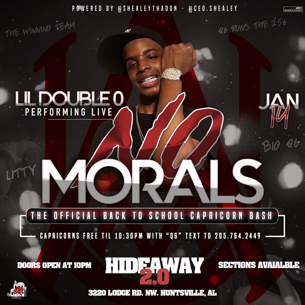 SixCartel's tweet image. THE FIRST ARTIST IS OUT 🤩
•
A night of NO MORALS 🤭 from #TheWinningTeam 🥀
ft. LIL DOUBLE 0 PERFORMING LIVE 🎙AND MORE❗️
•
TICKETS IN OUR BIO📲
•
THE OFFICIAL CAPRICORN BACK TO SCHOOL BASH ♑️
•
Sections and Birthdays📲 Text “Q6” to 205.764.2449
#hsv #aamu #PartyWithQ6