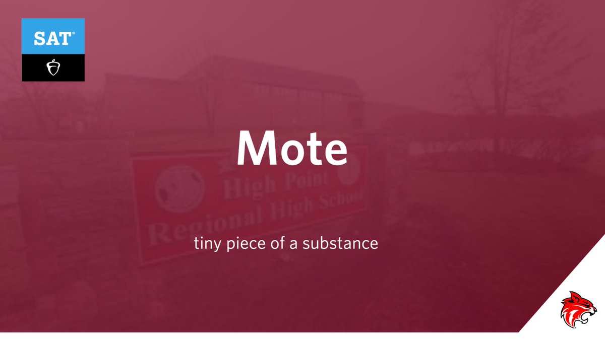 Here is the second SAT word of this week. See you on January 4th! <a href="/HPRwildcats/">High Point Regional High School</a> #hprwildcats