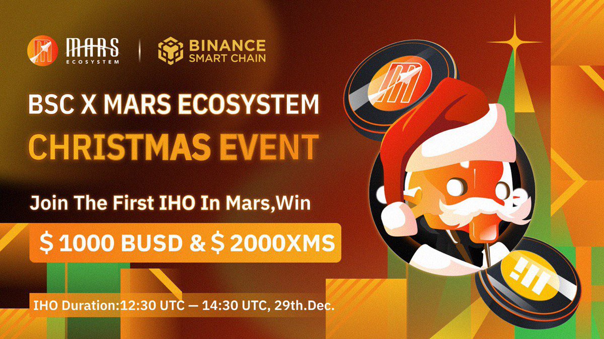 MarsEcosystem's tweet photo. 🎁$3 000 @BinanceChain &amp; @MarsEcosystem Christmas Twitter Event🎄

Follow conditions:

1️⃣ Follow @BinanceChain  &amp; @MarsEcosystem 

2️⃣ Participate in the first IHO with any amount in Mars on 29th
https://t.co/eddm6k5IJF

3️⃣ Fill out the form: https://t.co/63VeUgfwD4
Good luck! https://t.co/begNDeJdCY