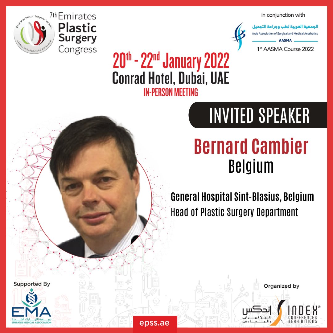 epss_uae's tweet photo. EPSC 2022 is pleased to welcome to Dubai, Dr. Bernard Cambier, Head of Plastic Surgery Department, General Hospital Sint-Blasius, Belgium! We look forward to welcoming you all to Dubai on January 20-22, 2022!

Register here: https://t.co/T2a27PWrey

#EPSC2022 #EPSS #Speaker https://t.co/cPCNHQSgiG