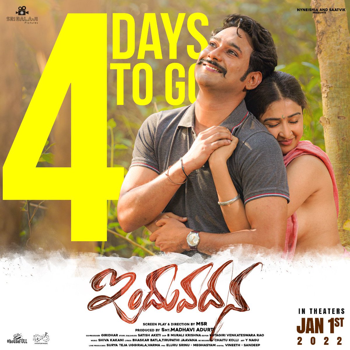 SriBalajiOffcl's tweet photo. 4️⃣ Days to go for an amazing Love story of Vasu &amp; Indhu ❤️

#Induvadana in cinemas from Jan 1st, 2022 Worldwide! ✨

@itsvarunsandesh @TheFarnazShetty @SriBalajiOffcl @MsrDirector @IamEluruSreenu @housefull_dgtl #Infinitum

#InduvadanaOnJan1st2022 https://t.co/V6WXX8pPZT