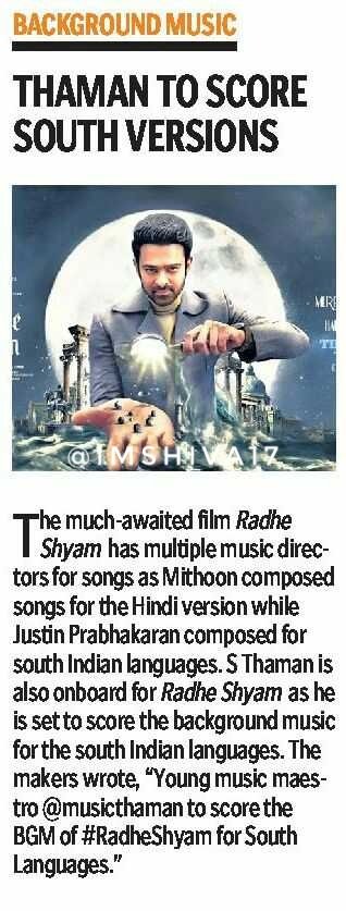 The much awaited film
#RadheShyam has multiple
music directors for songs,
as #Mithoon composed 
for the Hindi version while
#JustinPrabhakaran composed
for south Indian languages.
#SThaman is also onboard
as the background music for
the south Indian languages
#Prabhas #PoojaHedge