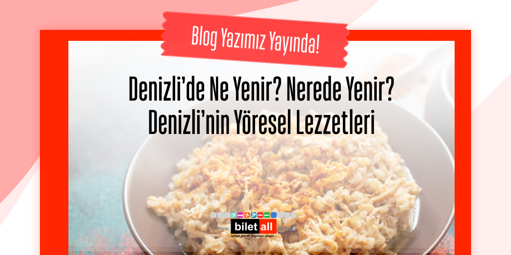 Ünlü Pamukkale Travertenleri ve farklı antik kentlerin olduğu Denizli'nin kültürel mirası reddedilemeyecek kadar zengin.😍 Bu zenginlik sadece tarihi mirasa ait değil. Aynı zamanda mutfağı da geniş olan Denizli'de ne, nerede yenir Biletall'da!🎉

⬇️⬇️⬇️

blog.biletall.com/denizlide-ne-y…
