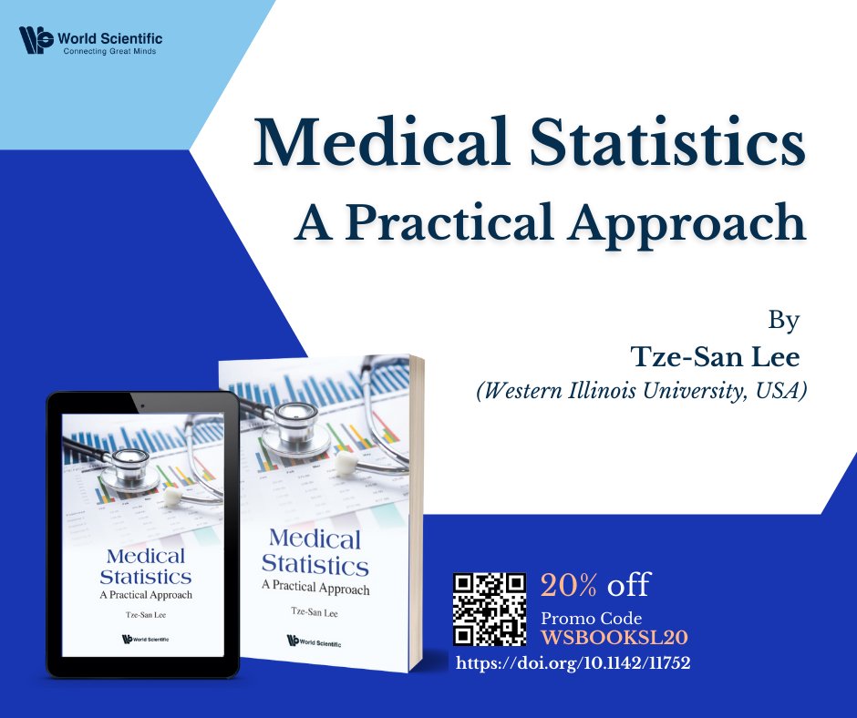 worldscientific's tweet image. Medical Statistics: A Practical Approach
20% off with code WSBOOKSL20. Get a copy at bit.ly/3JdUtki
#medicalstatistics #biostatistics #logisticregressionmodel #statisticaltextbook #armitagesrestrictedsequentialtest