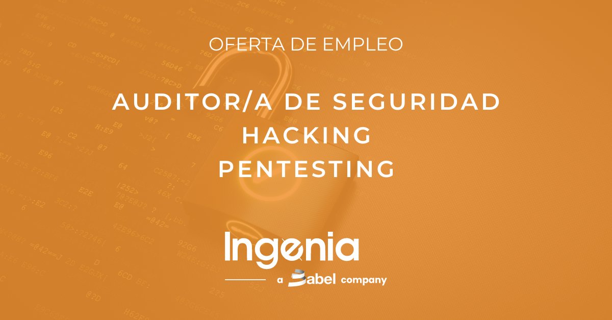 Buscamos AUDITOR/A de SEGURIDAD /HACKING/PENTESTING. ¡Rodéate de los mejores profesionales en una de las compañías más sólidas del sector! 
¿Te unes? #Empleo <a href="/Ingenia_es/">Ingenia ahora es Babel</a> compañía de <a href="/BABELgrupo/">Babel</a> 
👉ow.ly/VyzX50Hgn1v
#AuditorSeguridad #Hacking #Pentesting #Empleo