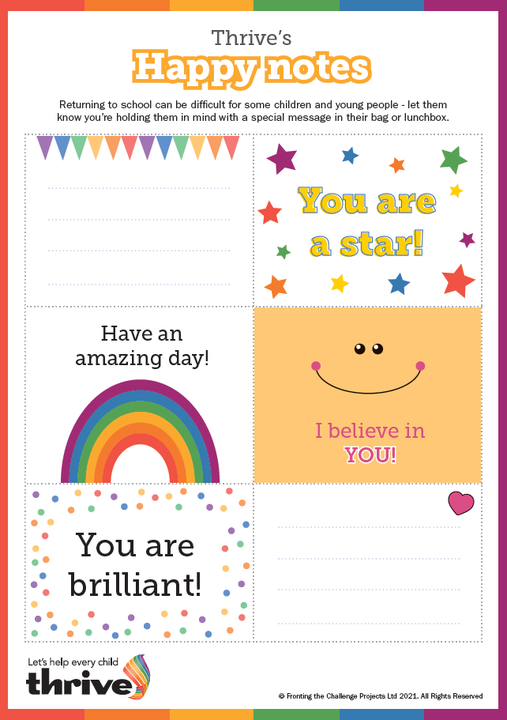 Returning to school can be difficult for some children and young people. These notes can be used as transitional objects to comfort children and keep them connected to their special adult while they are apart.

Download here your happy notes: mythrive.uk/2Mc6Jcd