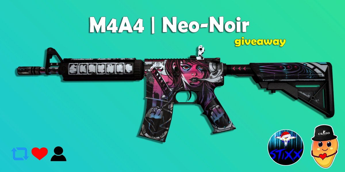 Frutik 🍋 on Twitter: "💎M4A4 | Neo-Noir giveaway💎 To - Follow me, @stiksz and @pranchal24 - RT & Like - Tag a friend ⏳Rolling in 48h⌛️ https://t.co/xrKRQ4RpZM" / Twitter