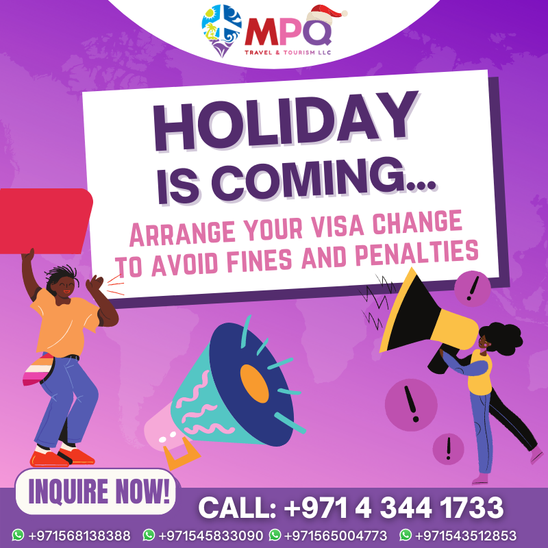 Holiday is coming... Renew your visa ahead of time to avoid penalties or fines...

#mpqtravelandtourism #mpqtourism #mpqtravel #travelMPQ #travel #eidholidays2021 #eidholidays #visa #visachange #visarenewal