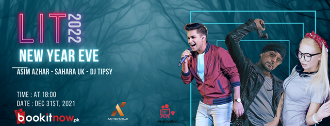 BookitnowPk's tweet photo. ISLAMABADIANS!
Here comes the best event of the year!! Let's celebrate the new year night &amp; lit the vibes together.
Asim Azhar - Sahara UK - DJ Tipsy
WILL BE LIVE AT LIT 2022! 
For booking : https://t.co/XDL2idYzlq https://t.co/kvufbDhzME