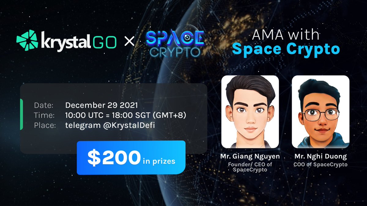 KrystalDeFi's tweet photo. 🎙 Join our AMA with @SpaceCryptoGame!

📆 29 Dec
⏰ 10:00 UTC = 18:00 GMT+8
📌 https://t.co/meO8sfCILi

$100 - 5 Live Quiz Winners
$100 - 5 Best Twitter Qns

To win
- Follow @KrystalDefi &amp; @SpaceCryptoGame
- Like, RT, Tag 2 pals
- Reply w your qn https://t.co/qu8jlrAYMM