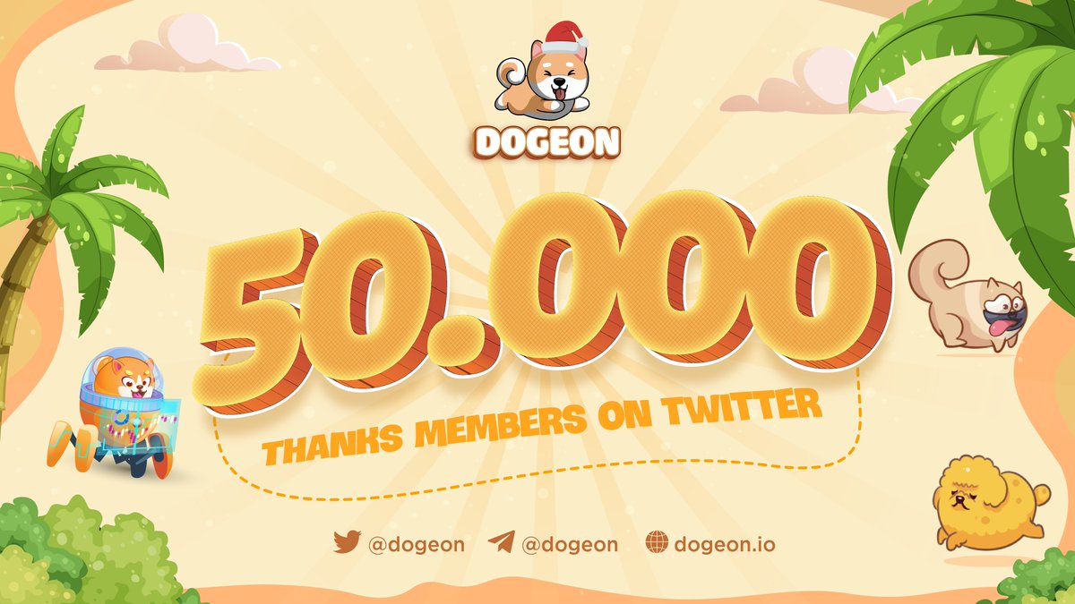 Dogeon_Official's tweet photo. In the blink of an eye 👀

Welcome 50,000 members to Dogeon family 🐕‍🦺🐩🐕 https://t.co/9f2qn3yAu5
