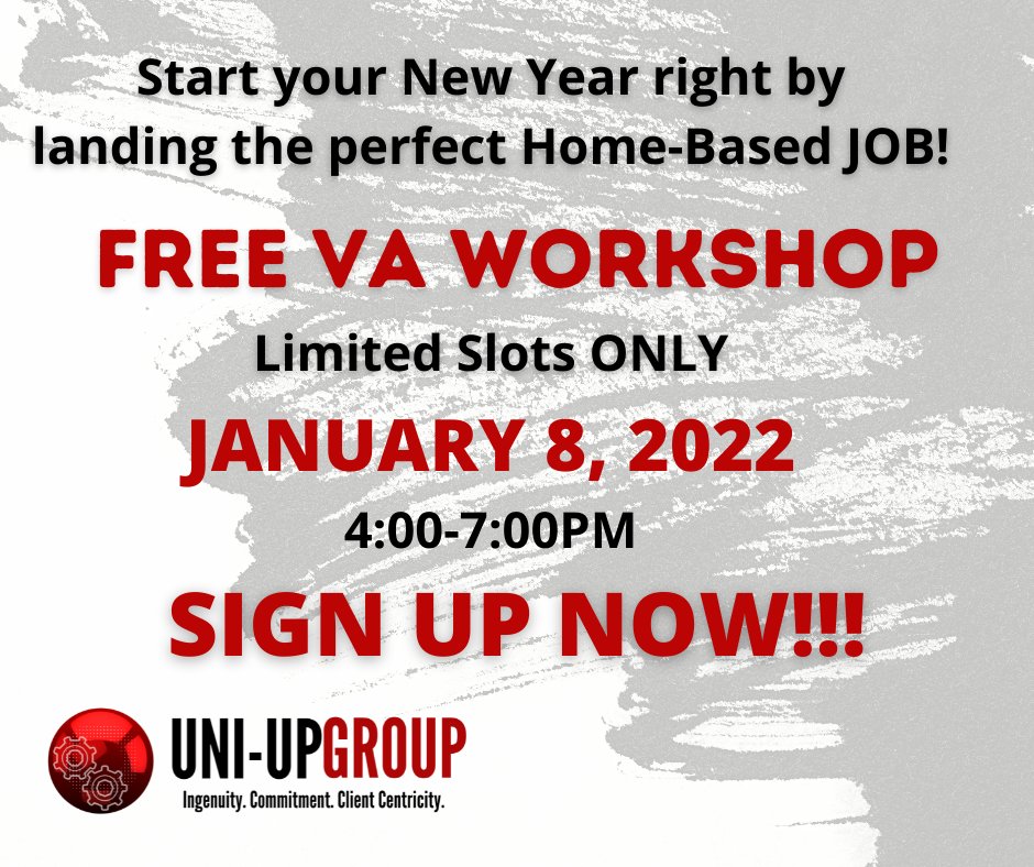 Unleash your potential and join the army of fabulous Virtual Assistants here at Uni-up Group! Attend our workshops to know more.
WHAT: FREE Workshop on January 8, 2022
TIME: 4PM-7PM PHT
LIMITED SLOTS ONLY!!!
To join please fill up this form: lnkd.in/eyYndTkQ