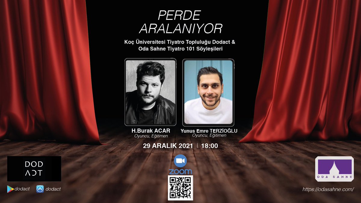 dodactcom's tweet photo. Perde Aralanıyor! 🎭🎊🎭🎊

29 Aralık Çarşamba günü, saat 18.00’de gerçekleşecek olan söyleşimiz Zoom üzerinden canlı olarak yapılacaktır. 

Koç Üniversitesi Tiyatro Topluluğu Dodact ve Oda Sahne Tiyatro 101 konularını konuşulacağı bu muhteşem söyleşiyi kaçırmayın. https://t.co/HUUAqtQNwj