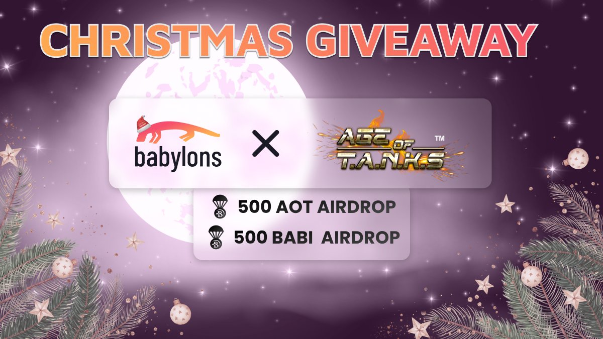 🎁 BABYLONS x @AgeOfTanksNFT CHRISTMAS PRESENTS ARE HERE!

🤑 500 $AOT + 500 $BABI

🏆 10 Lucky Random Winners

🔔 Starts at 15.00 UTC

🏁 Ends on January 7th

👇 Join #Giveaway Below 👇

gleam.io/JNniM/babylons…

🚀 More Actions, More Chances to Win!