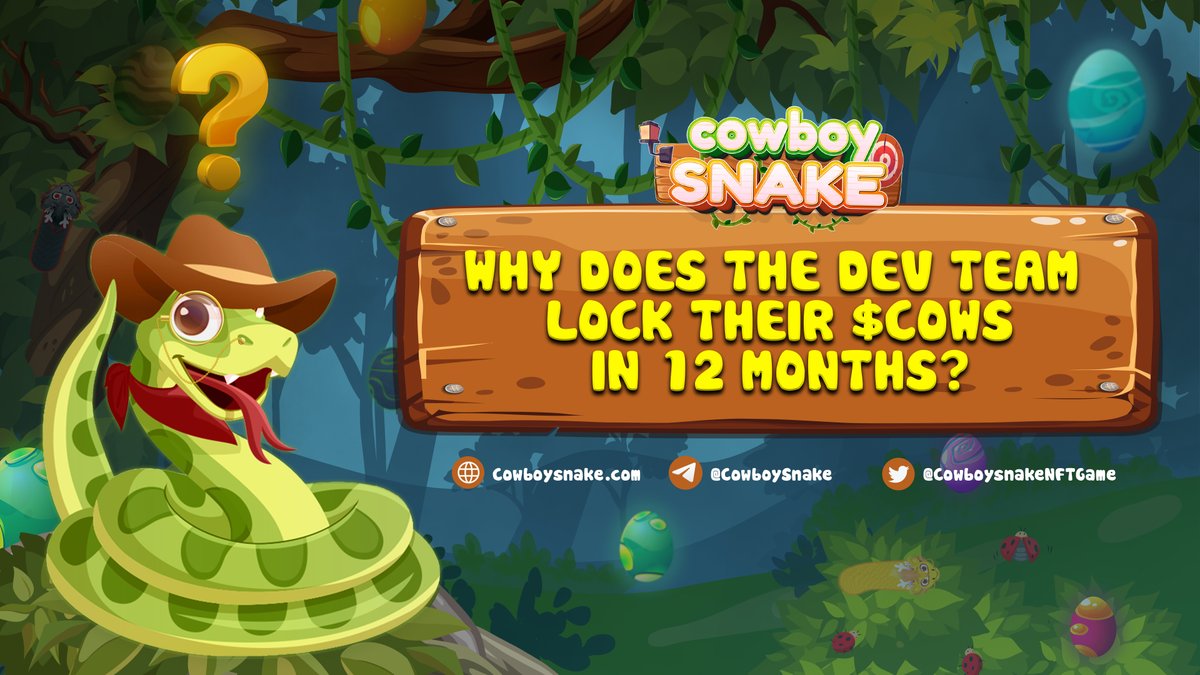 CowboySnake's tweet photo. Why Is The Dev Team's $COWS Holding Wallet Be Locked For 12 Months?

Please read here:👇 
https://t.co/7IWT4KjYd0

🐍#CowboySnake is a transparent project. The lockup contract address is generally public so that anyone can verify.🤩

Let's check it out: 👇
https://t.co/4cDO1sEvtl https://t.co/HriqBF4rGP