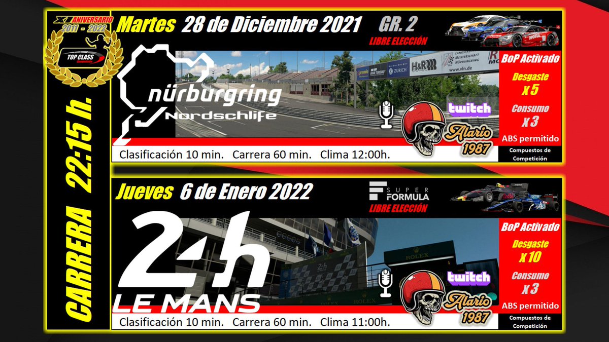 🚦TOP CLASS🚦<a href="/topclasscomp/">TOP CLASS COMPETICIÓN</a> 

🗓28.12.21⌚22:30

📺🎙 twitch.tv/alario1987 <a href="/alario1987/">Alario87 TV</a> 

🗺 Nürburgring Nordschleife 

🚗 Gr.2  ⛽️ x3 Desgaste x5

👥🦈 <a href="/Angel90439197/">SAe_Memphis48</a> y <a href="/JavierA54832949/">Javier Aranda</a>