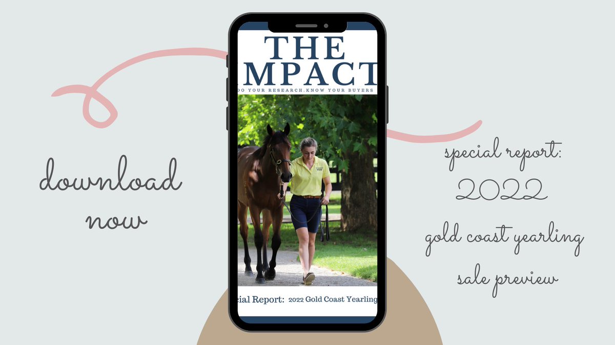 SecretariatsWld's tweet photo. The latest and final issue of The Impact is ready to download. We feature a detailed preview of the 2022 Gold Coast Magic Millions Yearling Sale. 

Read Here - https://t.co/eoSclQoRTI

 #Segenhoestud #GleesonThoroughbred #YarramalongPark
@BaystoneFarm 
@ogormanracing 
@mmsnippets https://t.co/zHik4rIeIM