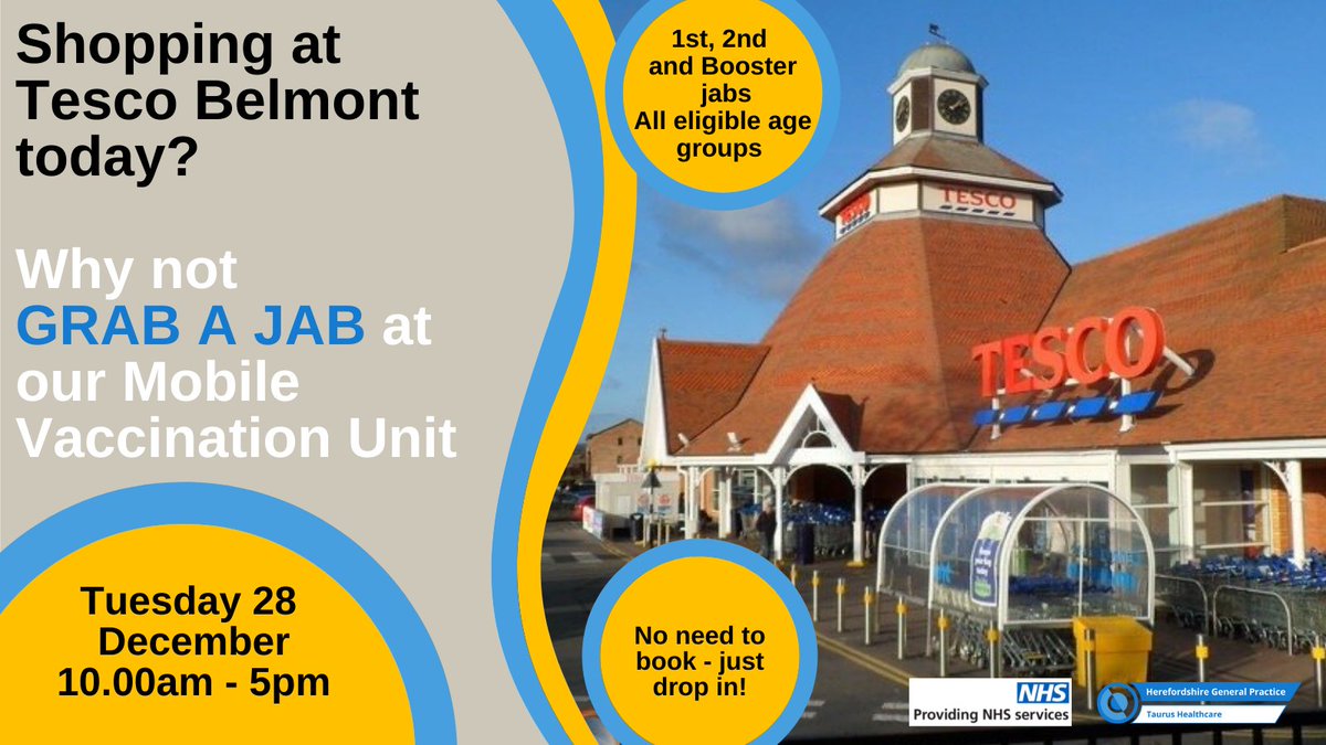 Shopping at Tesco Belmont today?
Why not 'Grab a Jab' at our mobile unit. 1st, 2nd and Booster vaccinations all available.
Details below.
@HW_CCG <a href="/HfdsCouncil/">HerefordshireCouncil</a> <a href="/bbchw/">BBC Hereford & Worcester</a> <a href="/herefordtimes/">Hereford Times</a> <a href="/YourHereford1/">Your Herefordshire</a> <a href="/HerefordVoice/">Hereford Voice - #HerefordNews</a>