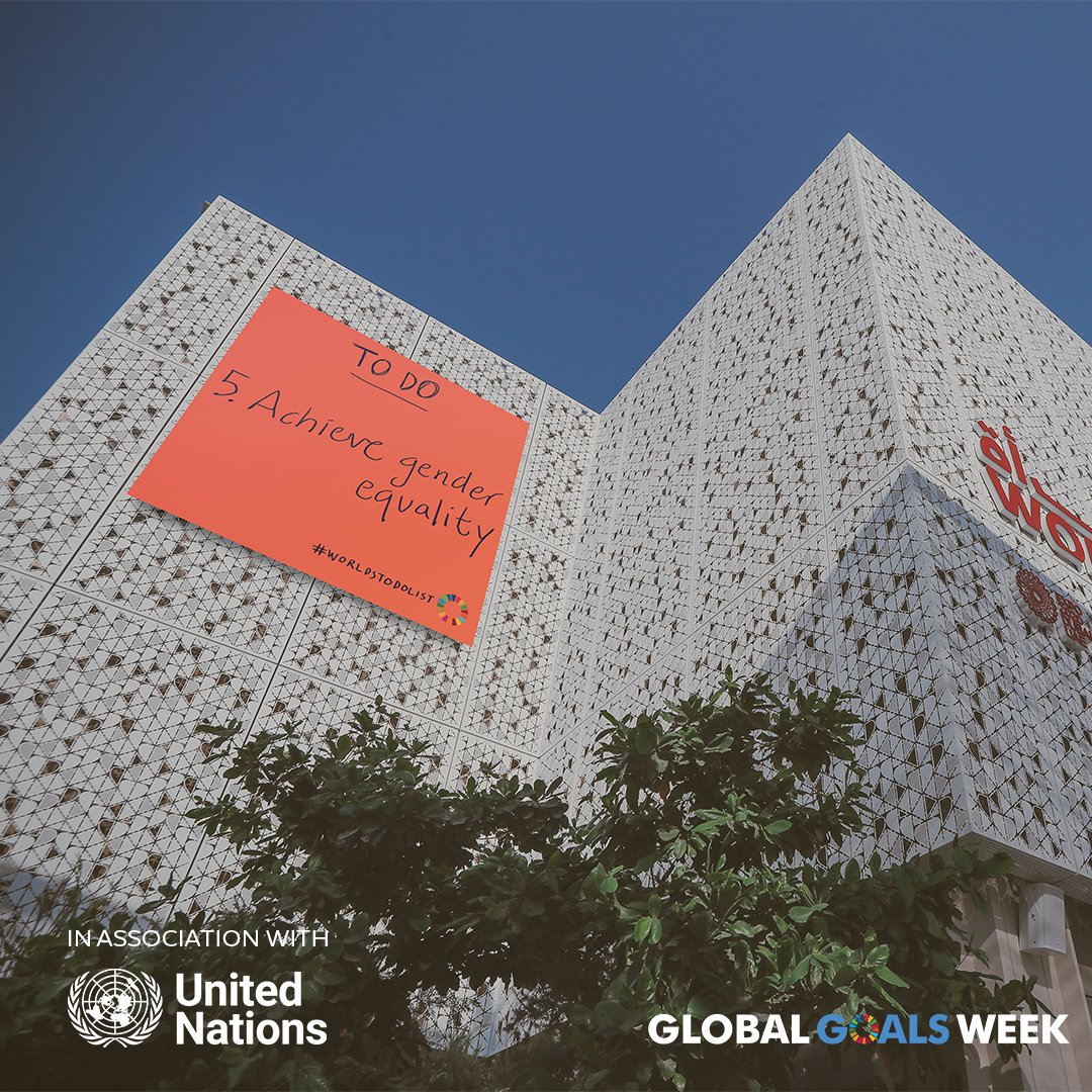 expocitydubai's tweet photo. We all have to work towards guaranteeing genuine gender equality by 2030. Join us for Global Goals Week and do your part to bridge the gap!
@theglobalgoals
#Expo2020 #Dubai #ExpoGlobalGoals #worldtodolist https://t.co/JoQ0DcebFW