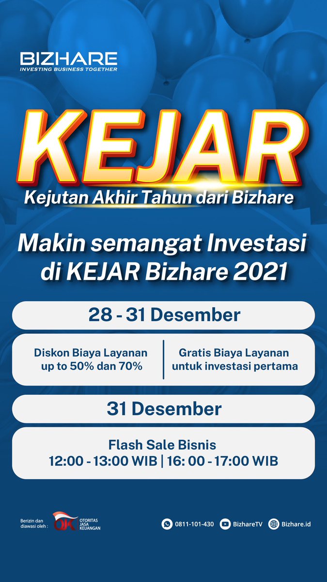 bizhare's tweet photo. KEJAR - Kejutan Akhir Tahun 2021!

Bizhare bawa Kejutan Akhir Tahun untuk kalian mulai dari diskon sampai gratis biaya layanan! Dan yang paling mengejutkan akan ada Flash Sale di akhir tahun ini untuk kalian semua! https://t.co/HCWjM4hUe0
