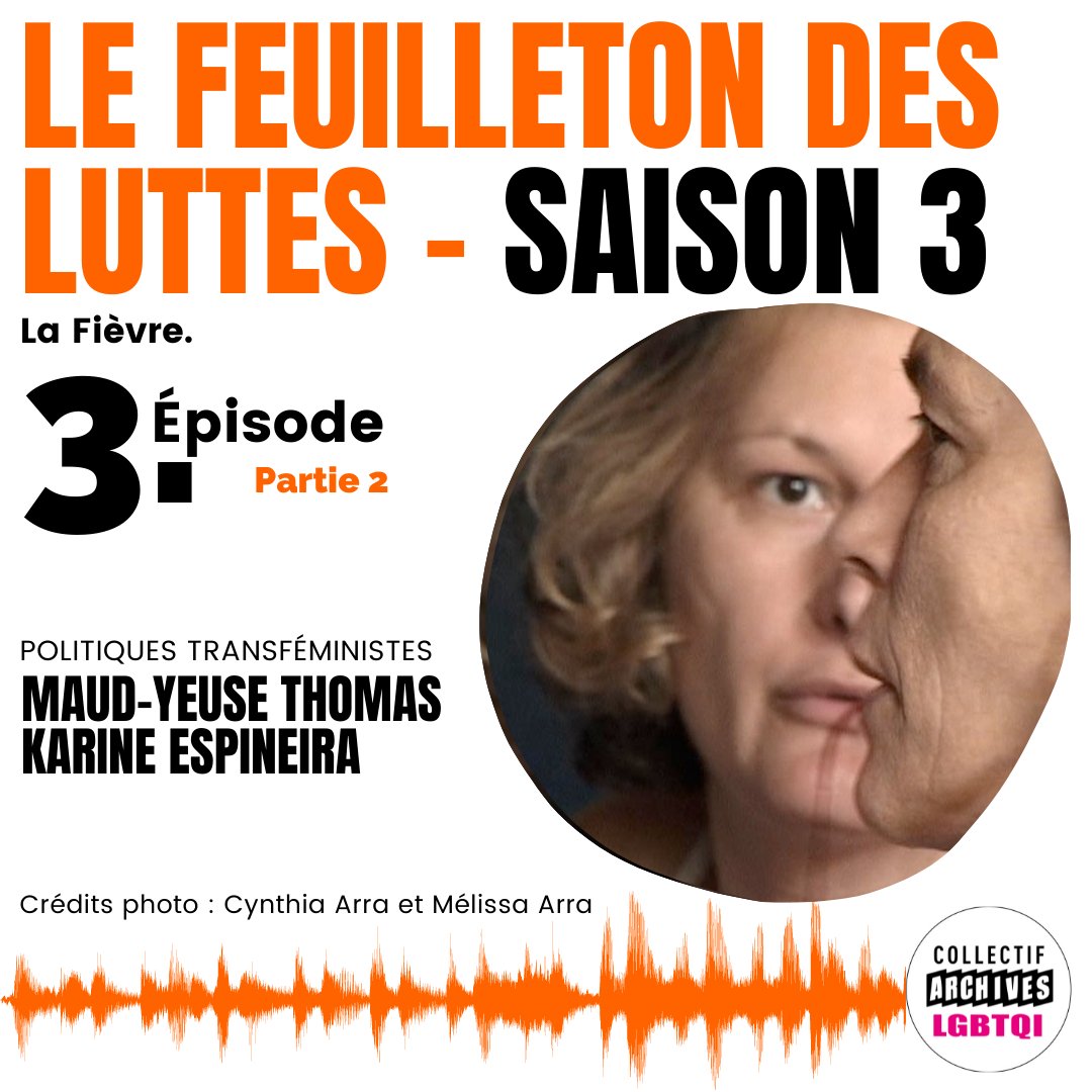 LgbtqiArchives's tweet photo. 🔥🔥 LE FEUILLETON DES LUTTES. SAISON 3. ÉPISODE 3 | Partie 2 🔥🔥 KARINE ESPINEIRA ET MAUD-YEUSE THOMAS, POLITIQUES TRANSFÉMINISTES
🎧 https://t.co/1BBaza8hiM
#archivesLGBTQI #LGBT #LaFievre #ArchivesAEcouter https://t.co/mpKSEOHQXy