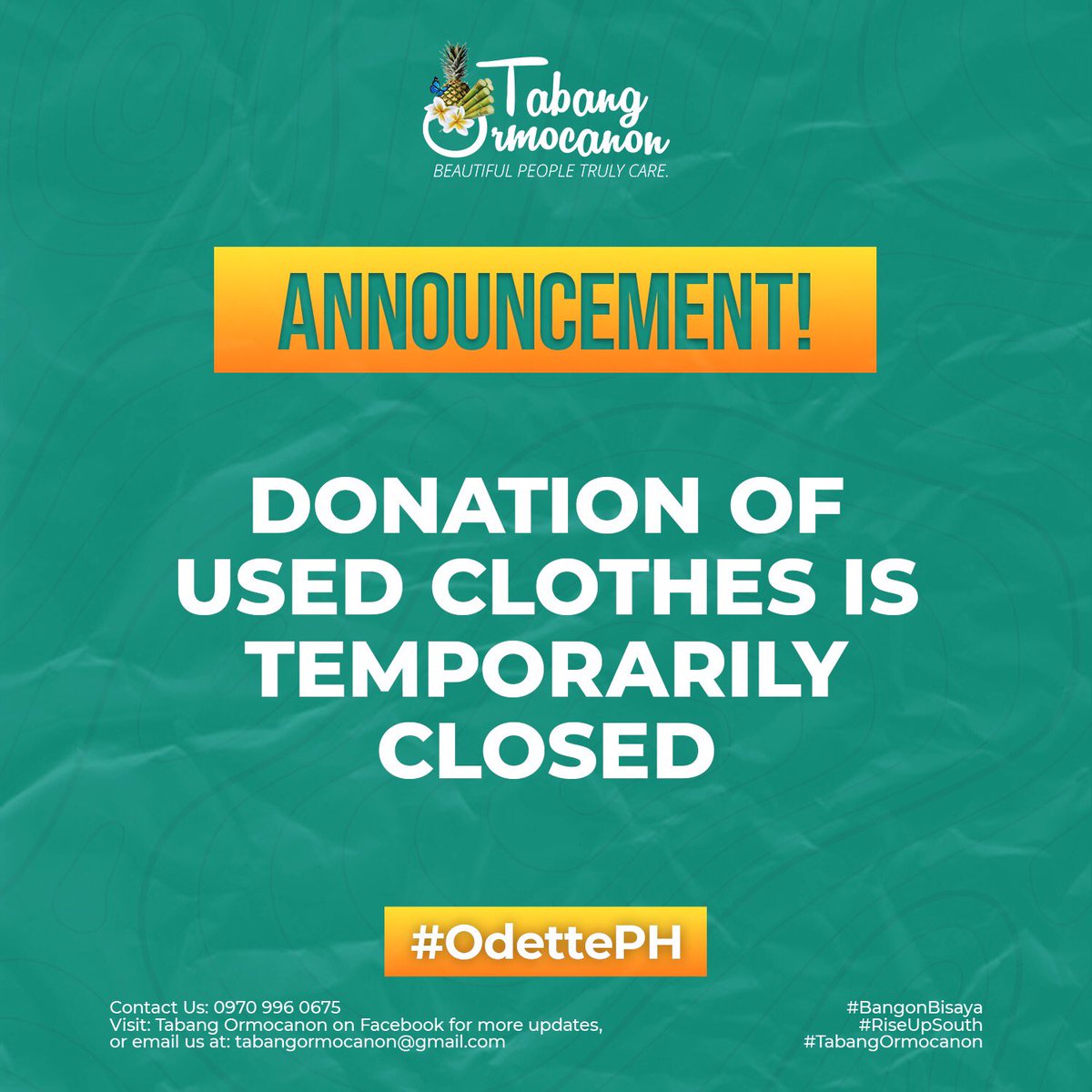 tabangormocanon's tweet photo. 📣 ANNOUNCEMENT 📣 
Tabang Ormocanon temporarily closes Donation of Used Clothes as of today, December 28, 2021. Please stay tuned for further announcements.
#BangonBisaya
#RiseUpSouth
#TabangOrmocanon
#TabangParaSaSouthernLeyte https://t.co/YhEPkYV8Wz