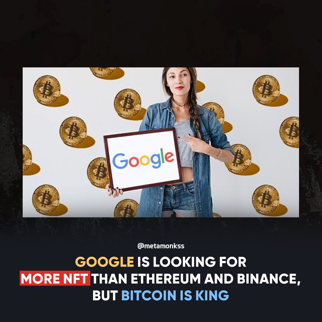 MetamonksStudio's tweet photo. Google is looking for more NFT than Ethereum and Binance, but Bitcoin is king😮🔥
#nfts #nft #artoftheday #cryptoartist #blockchain #nftcollector #ethereum #crypto #bitcoin #design #nftsstories #metamonks #bhfyp #cryptoverse #metaverse #bayc #google #binance #nftmarketplace https://t.co/EruhLCn7QY