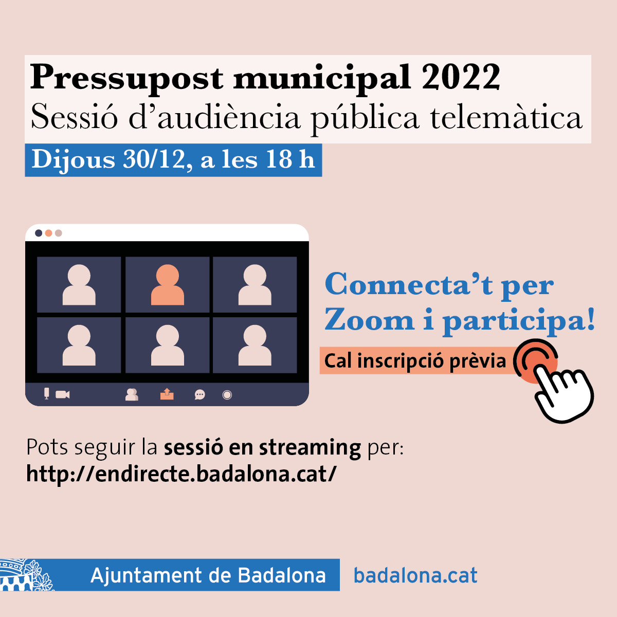 AjBadalona's tweet photo. ✅🏛️El dijous 30 de desembre, a les 18 h, es farà la Sessió d’audiència pública per presentar el pressupost municipal de #Badalona de 2022
💻La sessió, per via telemàtica, està oberta a tota la ciutadania i entitats interessades
Cal inscripció prèvia 👉 https://t.co/Bk424Pe27v https://t.co/Ce8V0x6LRY