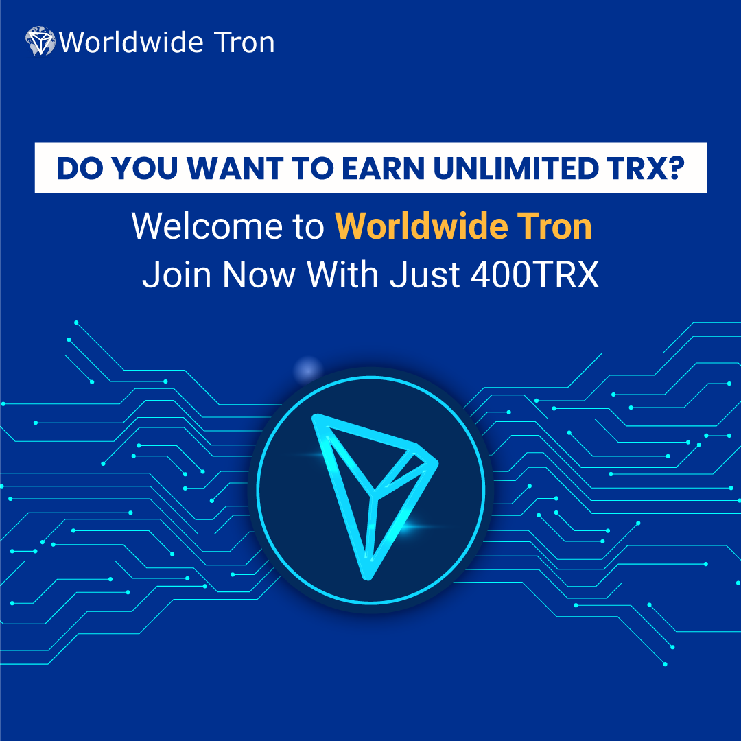 worldwidetron's tweet photo. Do you want to earn unlimited TRX?

Welcome to @worldwidetron

Join Now With Just 400TRX

#worldwidetron #mlm #networkmarketing #tron #trx #business #smallbusiness #worldwidetron #blockchain #mlm #networkmarketing #worldwidetron #comingsoon #trxcoin https://t.co/1ZUV6bXbZN