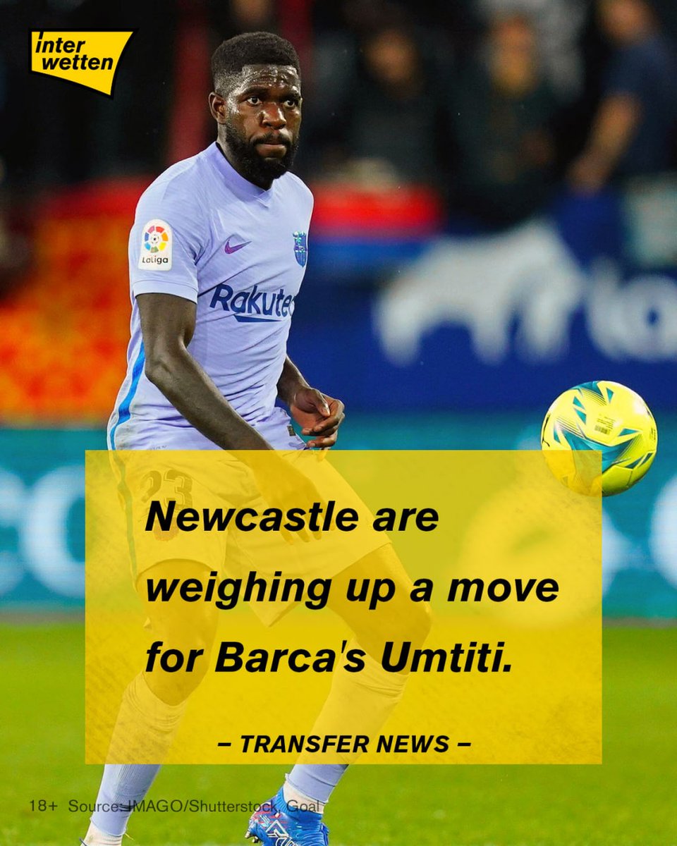 Umtiti is a target for Newcastle Utd. ⚡