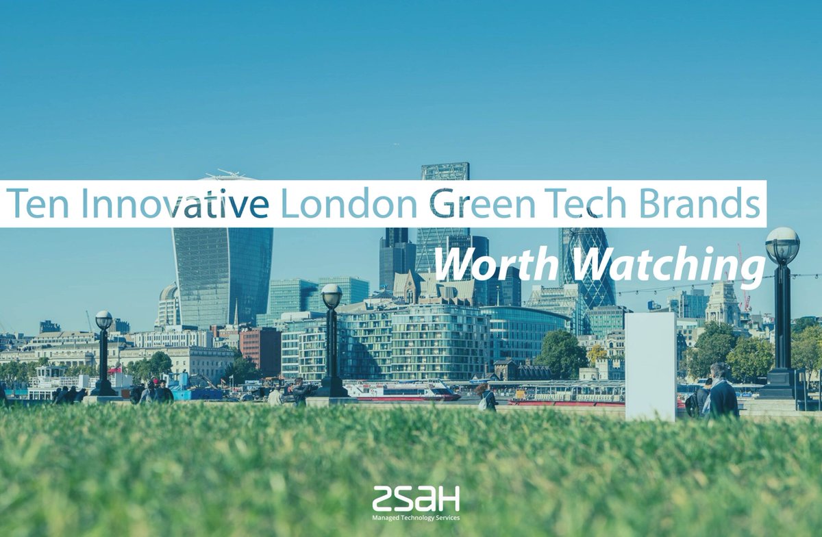 Ten Innovative London Green Tech Brands Worth Watching buff.ly/3mvTHFP @CompareEthics