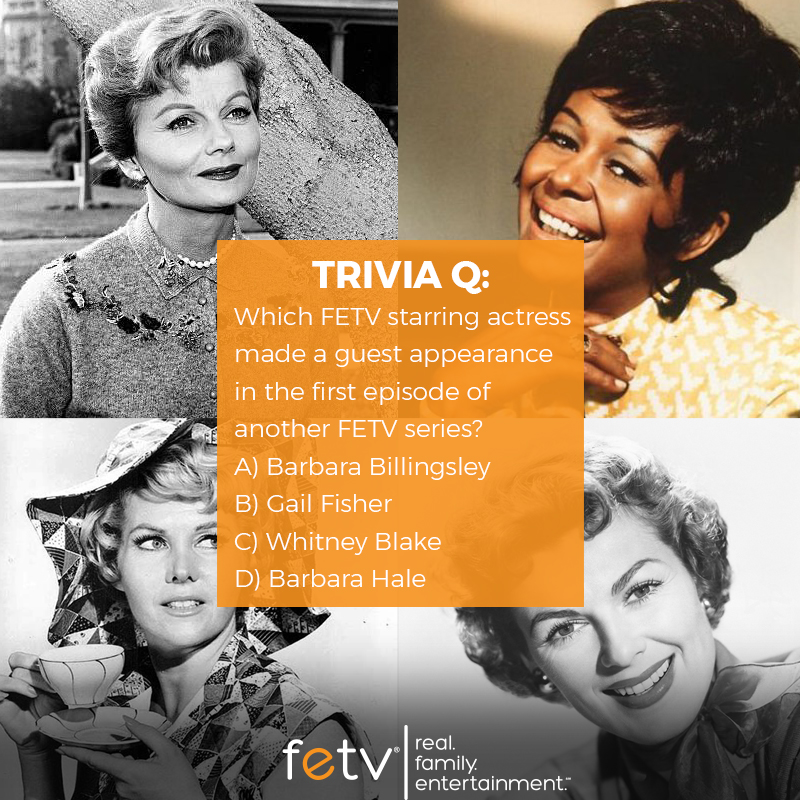 realFETV's tweet photo. Which FETV starring actress made a guest appearance in the first episode of another FETV series?
A. Barbara Billingsley
B. Gail Fisher
C. Whitney Blake
D. Barbara Hale
Stay tuned for answer later today! #triviatuesday #DayofFirsts https://t.co/7qk8S4y2LP