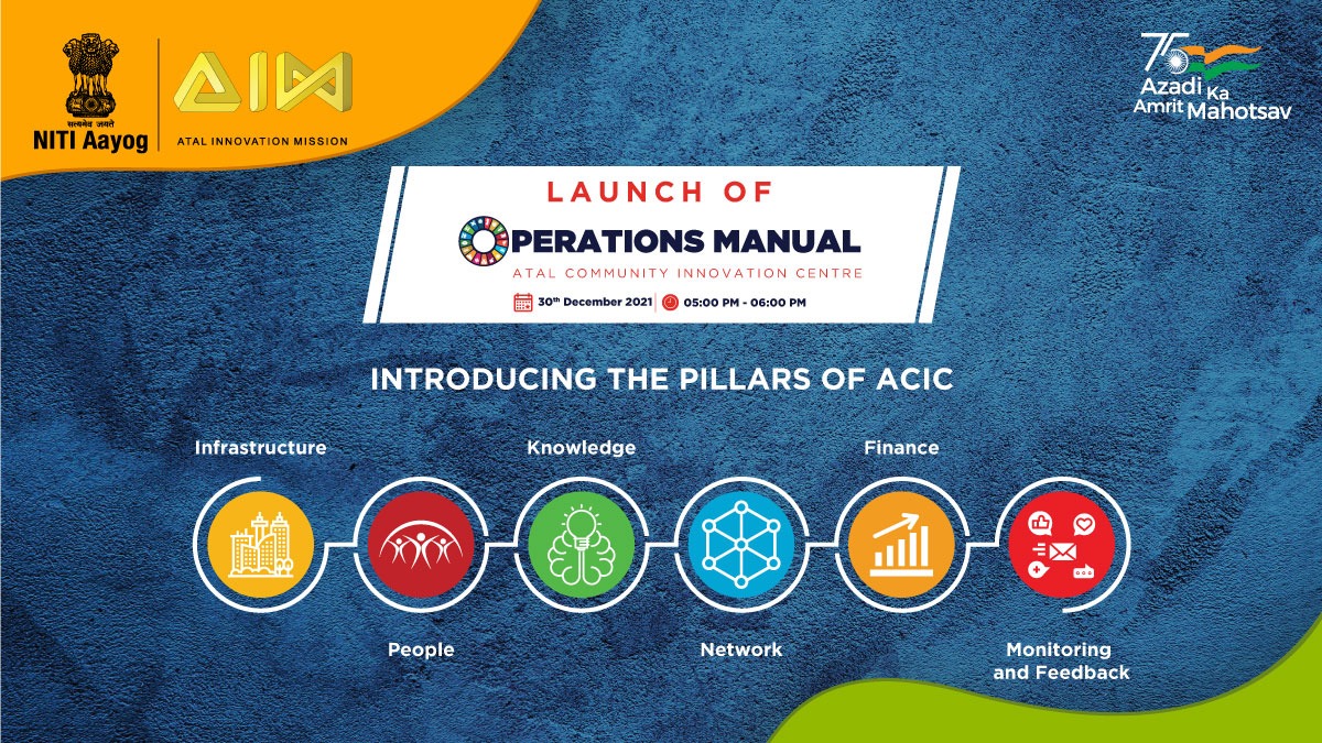 AIMtoInnovate's tweet image. 🚨Upcoming Launch of Operations Manual for Atal Community Innovation Centres!

#OperationsManual is a toolkit for innovation centres to know various strategies they can adopt to achieve the objectives of #ACIC. #AIMKaInnovationMahotsav

🗓️: 30th Dec 2021
⏰: 5pm