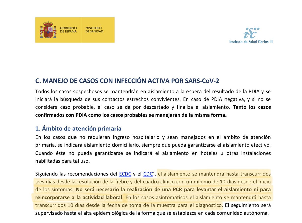 ▪️He dado positivo, hasta cuándo estaré aislado?

Según última actualización de la Estrategia de detec precoz, vig y control Covid19:

🤒 Sintomáticos: 10 días desde inicio síntomas y 3 sin síntomas
🙂 Asintomáticos: 10 días desde test+

NO necesaria PCR para levantar aislamiento
