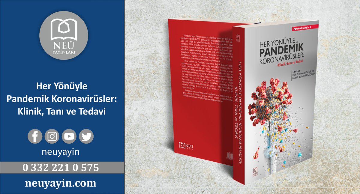 pressneu's tweet photo. Prof. Dr. Mehmet Özdemir ve Prof. Dr. Bahadır Feyzioğlu editörlüğünde Pandemi serimizin üçüncü kitabı olan "Her Yönüyle Pandemik Koronavirüsler; Klinik, Tanı ve Tedavi" yayınevimizden çıktı ❤️📚
#pandemi #koronavirus #kitap
https://t.co/WivZBPMCpG https://t.co/fFSGR6BZIt
