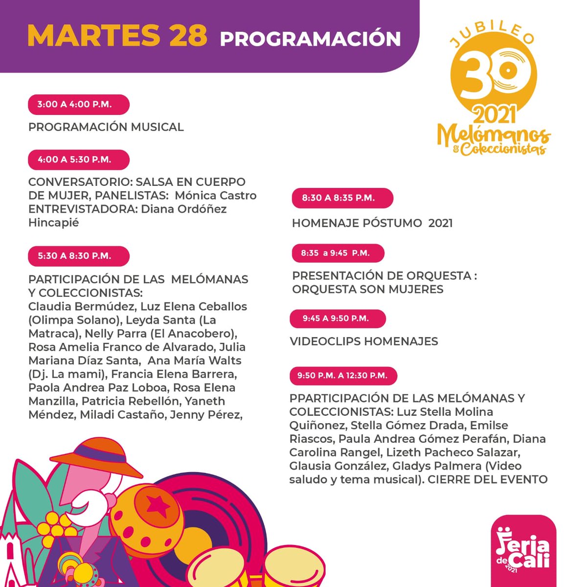 PROGRAMACIÓN MELÓMANOS DIC 28📀

Los esperamos para compartir el tercer día del Encuentro de #MelomanosyColeccionistas 

📍Estadio de Atletismo Pedro Grajales (U.D. Jaime Aparicio)
🕑 3 P.M.

Recuerda que es completamente GRATIS.
#FeriaDeCali2021 #ModoFeriaDeCali