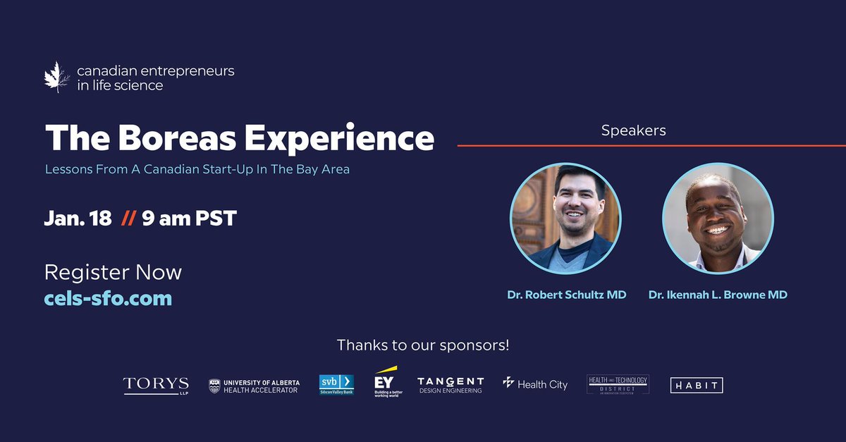 disruptionnorth's tweet photo. Join this @CELS_SFO webinar on Jan 18th: The Boreas Experience – Lessons From a Canadian Start-up in the Bay Area!

Register Here: https://t.co/4Mf5kRE34Y

Featured Speakers: Dr. Robert Schultz MD and Dr. Ikennah L. Browne MD

#LifeSciences #VentureCapital #webinar https://t.co/UCXdBcDQe5