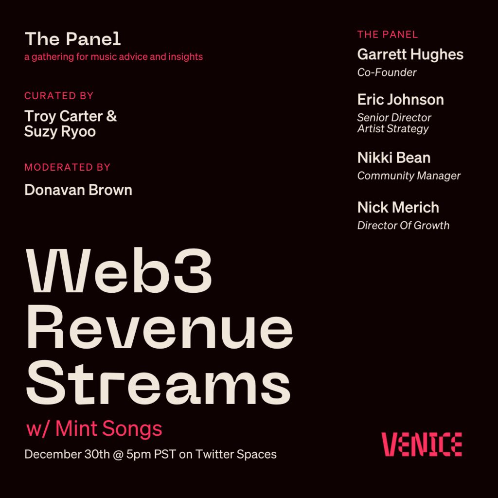 The Panel by <a href="/veniceMusic/">Venice Music</a> is back this Thursday at 5pm PST for a conversation with the <a href="/mintsongs/">Mint Songs</a> team <a href="/garretthughes/"></a> <a href="/dorculas/">dorculas</a> @ej_architecture  <a href="/nik_bean/">Nik</a> @nick_merich to discuss revenue opportunities in Web3. 
Curated by <a href="/Justcallmetroy/">Troy</a> &amp; <a href="/suzywillow/">Suzy Ryoo</a>
Moderated by <a href="/thirdeyedon1/">Thirdeyedon</a>