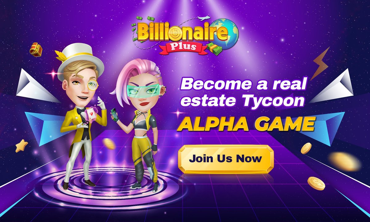 🚨Event Announcement🚨

<a href="/bplusmetaverse/">Billionaire Plus</a> starts white list of game alpha test🔥

➡️Billionaire Plus = GameFi+NFT+Monopoly+Metaverse+PlayToEarn+More

🚀 $BPLUS contract (BSC): 0x542312eCa286C95A42495f9b7c89d3D2453e2B6A

Check official and community two gleams:🔽