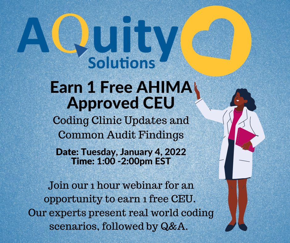 SolutionsAquity's tweet image. Join us on January 4, 2022, from 1 PM- 2 PM for our Coding webinar. Our experts will be discussing coding clinic updates and common audit findings. Join for an opportunity to earn 1 CEU. Register with the link below.
bit.ly/3qsMpDH
#MedicalCoding #CodingWebinar