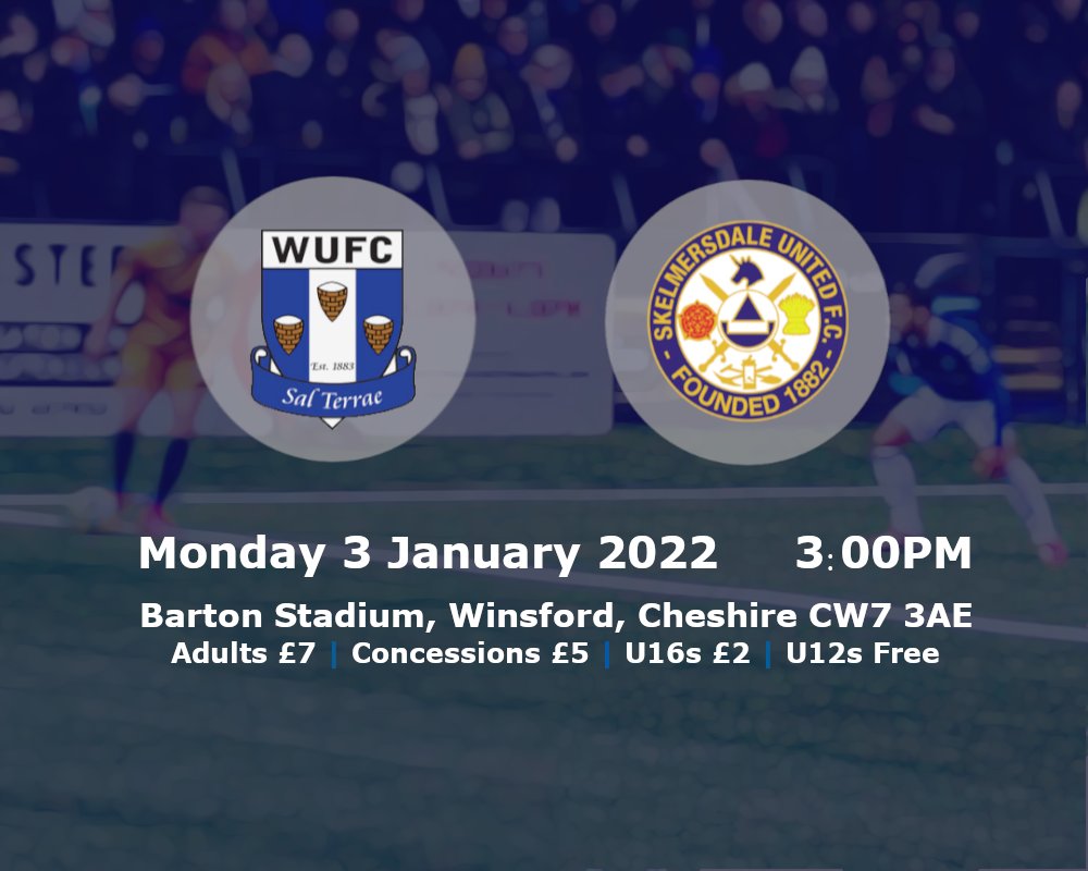WinsfordUnited's tweet photo. 🔵 NEXT UP FOR THE BLUES 🔵

We're back on home soil for another tough fixture! 
Winsford United take on second in the league, Skelmersdale United FC.

Join us at Barton Stadium on Monday 3rd January 2022!
 
#UPTHEBLUES🔵 #WUFC #SALTERRAE https://t.co/xBxOejLf6o