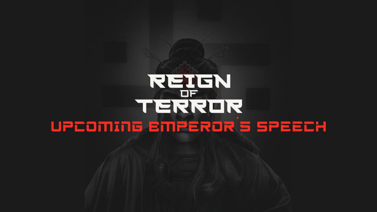 RoTTheGame's tweet photo. ποΈ The Emperorβs speech is a shining beacon for our citizens in this era of darkness. Long May He Reign!
#ReignofTerror #RoTTheGame #Solana https://t.co/2dLjdKcylv