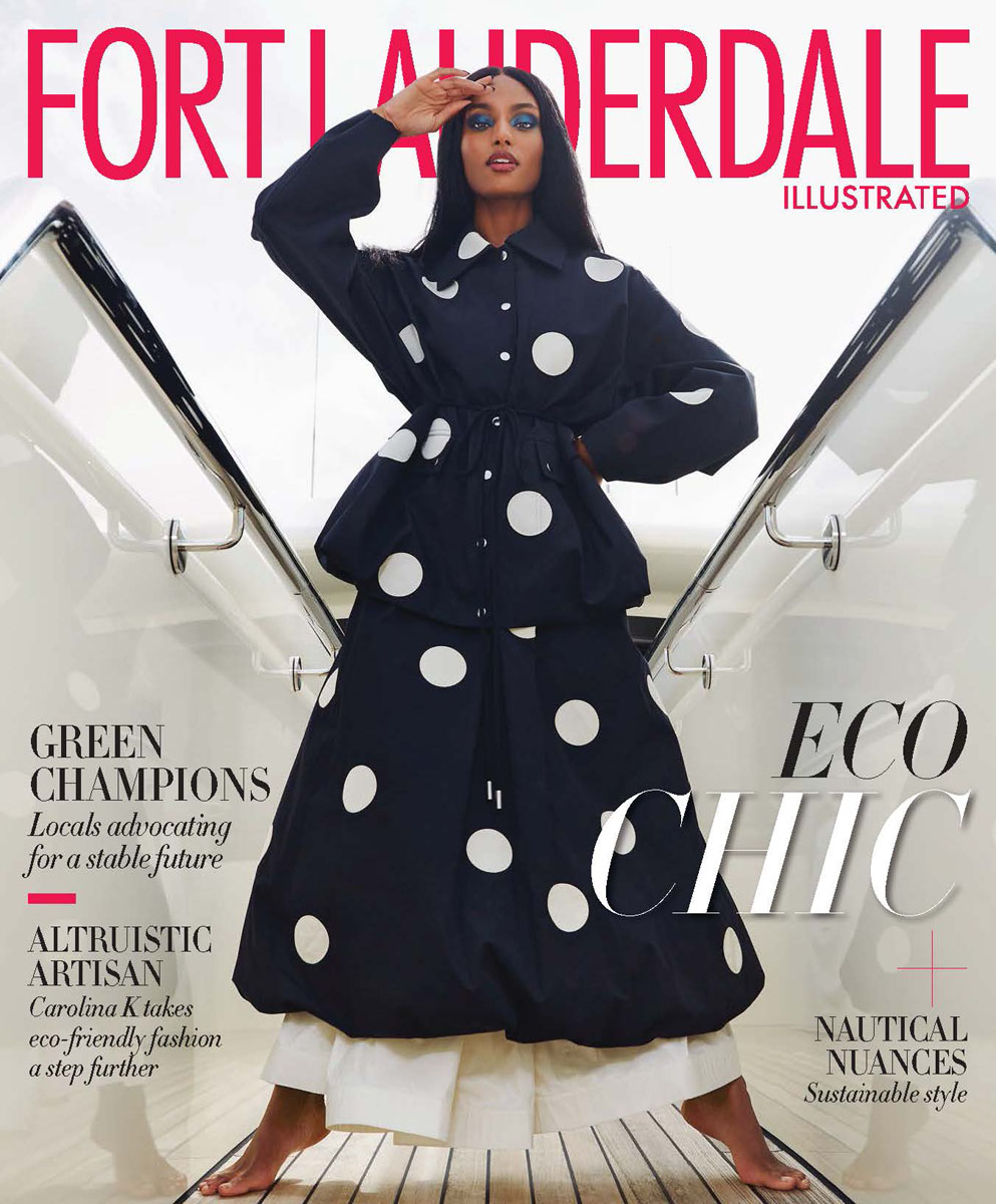 We're sailing off into 2022 with an ode to nouveau nautical attire in the new January issue. Inside, you'll find spotlights on all things eco-conscious, from locals advocating for South Florida's ecological future to sustainable fashion creators and upcycled editors' picks.