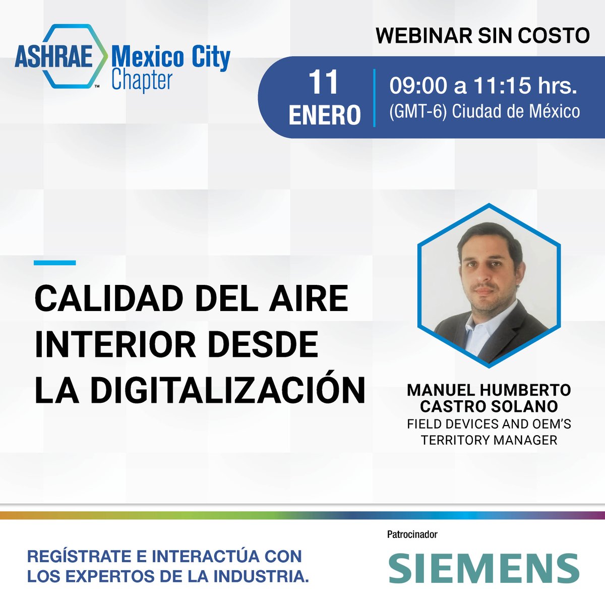 ashraecdmx's tweet photo. Iniciamos el 2022 con nuestro primer #webinargratuito, gracias a nuestro patrocinador @siemensmex 

🗓️Martes 11 de Enero del 2022 
⏰9:00 horas (GMT-6) CDMX
💻Virtual, registro en: 
⏩ https://t.co/WbTy0NSYUw ⏪

#capacitaciones #calidaddelaire #digitalización #industria https://t.co/MaWHFVeTOt
